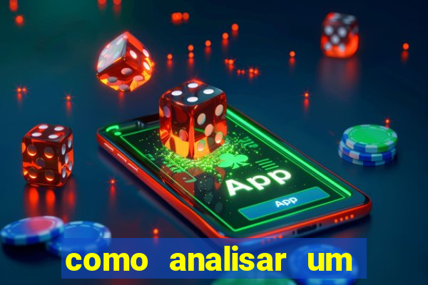 como analisar um jogo de futebol para apostar